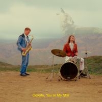 Dana And Alden - Coyote, You're My Star (Ltd Chocoba i gruppen VINYL hos Bengans Skivbutik AB (5567038)