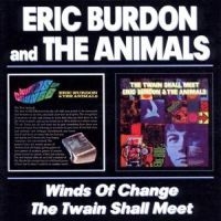Burdon Eric And The Animals - Winds Of Change/Twain Shall Meet i gruppen CD hos Bengans Skivbutik AB (556720)