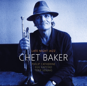 Chet Baker - Late Night Jazz i gruppen CD hos Bengans Skivbutik AB (5567319)