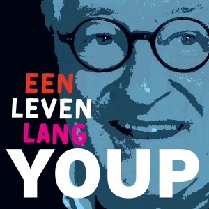 Youp Van 'T Hek - Een Leven Lang Youp i gruppen Annet /  hos Bengans Skivbutik AB (5567324)