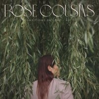Cousins Rose - Conditions Of Love - Vol. 1 i gruppen VI TIPSER / Fredagsutgivelser / 2025-03-14 hos Bengans Skivbutik AB (5567609)