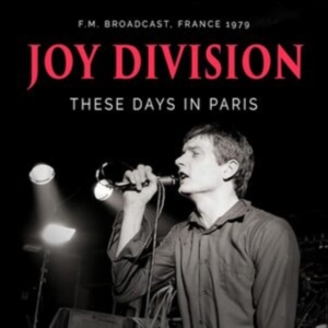 Joy Division - These Days In Paris i gruppen Annet /  hos Bengans Skivbutik AB (5567640)