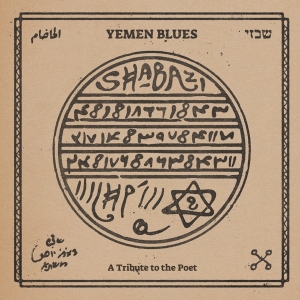 Yemen Blues - Shabazi - A Tribute To The Poet i gruppen Annet /  hos Bengans Skivbutik AB (5567713)