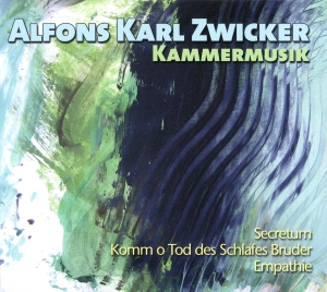 Zwicker Alfons Karl - Chamber Music i gruppen CD / Klassisk hos Bengans Skivbutik AB (5567725)
