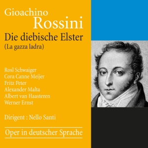 Gioachino Rossini - The Thieving Magpie i gruppen CD / Klassisk hos Bengans Skivbutik AB (5567728)