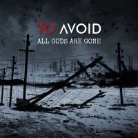 To Avoid - All Gods Are Gone (2 Cd) i gruppen CD hos Bengans Skivbutik AB (5567757)