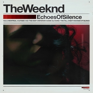 The Weeknd - Echoes Of Silence i gruppen CD hos Bengans Skivbutik AB (5567783)