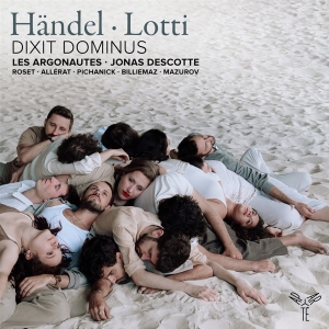 Les Argonautes & Jonas Descotte - Handel & Lotti: Dixit Dominus i gruppen Annet /  hos Bengans Skivbutik AB (5567823)