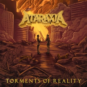 Ataraxia - Torments Of Reality i gruppen CD / Metal hos Bengans Skivbutik AB (5567863)