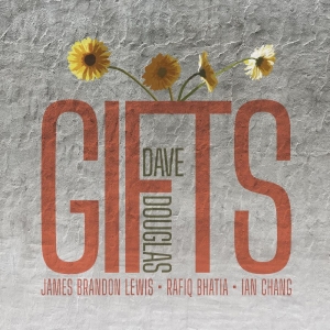 Douglas Dave - Gifts (Red Vinyl) i gruppen VI TIPSER / Record Store Day / RSD 2013-2024 hos Bengans Skivbutik AB (5567955)