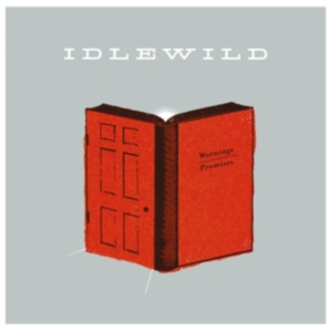 Idlewild - Warnings/Promises i gruppen VI TIPSER / Fredagsutgivelser / Fredag den 18:e oktober 2024 hos Bengans Skivbutik AB (5568009)