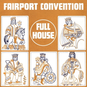 Fairport Convention - Full House i gruppen Annet /  hos Bengans Skivbutik AB (5568056)