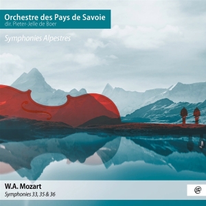 Orchestre Des Pays De Savoie & Pieter-Jelle De Boer - Mozart Symphonies Alpestres (Nr. 33, 35, 36) i gruppen Annet / hos Bengans Skivbutik AB (5568144)