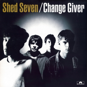 Shed Seven - Change Giver i gruppen Annet /  hos Bengans Skivbutik AB (5568393)