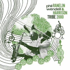 Phil Ranelin & Wendell Harrison - Tribe 2000 i gruppen Annet /  hos Bengans Skivbutik AB (5568404)