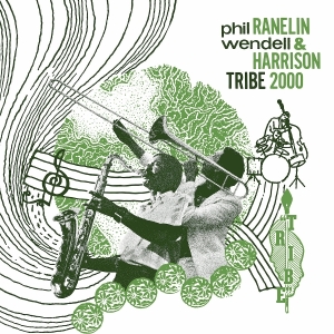 Phil Ranelin & Wendell Harrison - Tribe 2000 i gruppen Annet /  hos Bengans Skivbutik AB (5568414)