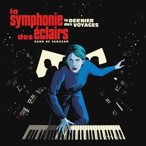 Zaho de Sagazan - La Symphonie Des Eclairs (Le Dernier...) i gruppen VI TIPSER / Fredagsutgivelser /  hos Bengans Skivbutik AB (5568674)