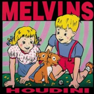 Melvins - Houdini i gruppen VI TIPSER / Fredagsutgivelser / Fredag 15 november 2024 hos Bengans Skivbutik AB (5568787)