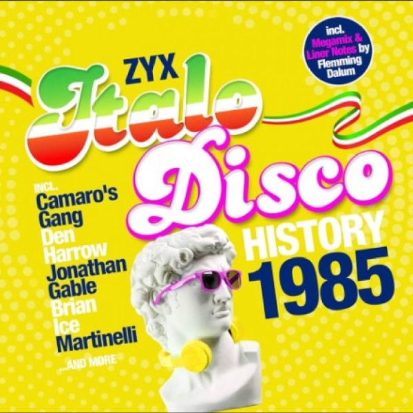 Various Artists - Zyx Italo Disco History 1985 i gruppen CD / Toppselgere hos Bengans Skivbutik AB (5568841)