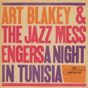 Art Blakey & The Jazz Messengers - A Night In Tunisia i gruppen VI TIPSER / Fredagsutgivelser / Fredag den 18:e oktober 2024 hos Bengans Skivbutik AB (5568988)