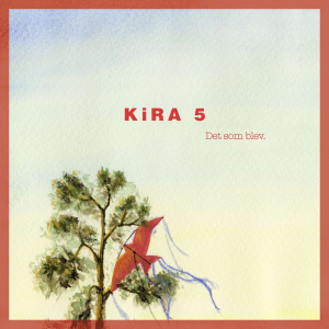 KiRA5 - Det Som Blev. i gruppen CD / Jazz hos Bengans Skivbutik AB (5569306)