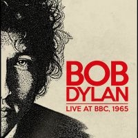 Dylan Bob - Live At Bbc, 1965 i gruppen VI TIPSER / Fredagsutgivelser / 2025-02-21 hos Bengans Skivbutik AB (5569681)