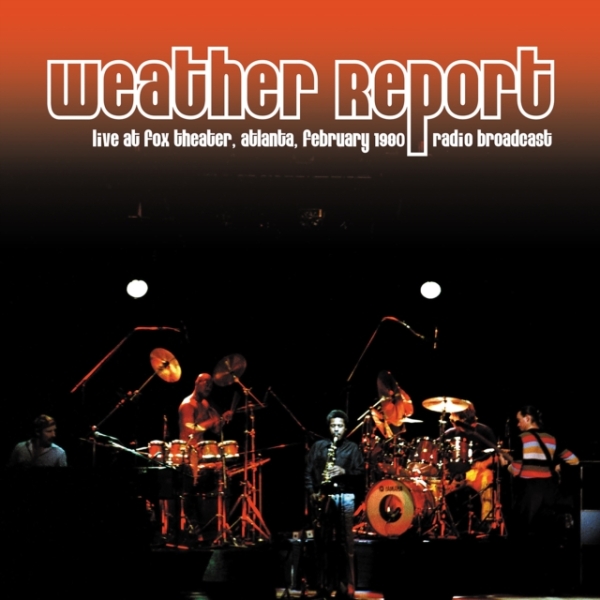 Weather Report - Live At Fox Theater, Atlanta Februa i gruppen VINYL / Toppselgere hos Bengans Skivbutik AB (5569689)