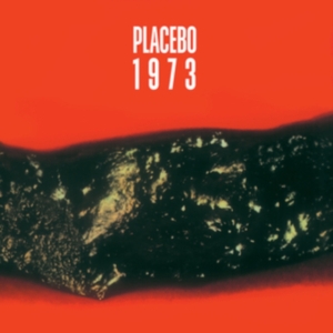 Placebo - Placebo 1973 i gruppen VI TIPSER / Fredagsutgivelser / Fredag 1 november 2024 hos Bengans Skivbutik AB (5569710)