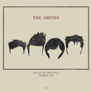 Smiths The - Live At Rockpalast, Markthalle 1984 i gruppen VI TIPSER / Fredagsutgivelser / Fredag 1 november 2024 hos Bengans Skivbutik AB (5569739)