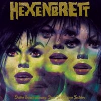 Hexenbrett - Dritte Beschwörung: Dem Teufel Eine i gruppen CD / Nyheter hos Bengans Skivbutik AB (5569794)