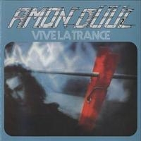 Amon Düül Ii - Vive La Trance i gruppen CD hos Bengans Skivbutik AB (5570255)