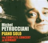 Michel Petrucciani - Piano Solo : The Complete Concert I i gruppen CD / Pop-Rock hos Bengans Skivbutik AB (5570307)