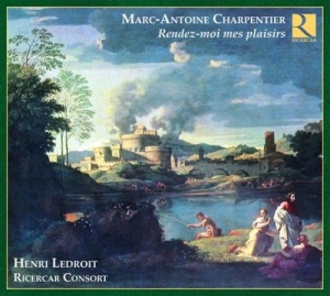 Charpentier M A - Rendez-Moi Mes Plaisirs i gruppen CD hos Bengans Skivbutik AB (557033)