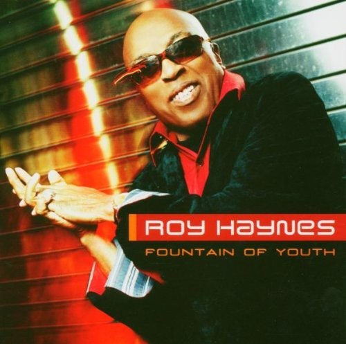 Roy Haynes - Fountain Of Youth i gruppen CD / Pop-Rock hos Bengans Skivbutik AB (5570481)
