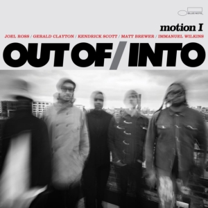 Out Of/Into Featuring Gerald Clayt - Motion I i gruppen VI TIPSER / Fredagsutgivelser / Fredag 6 december 2024 hos Bengans Skivbutik AB (5570652)