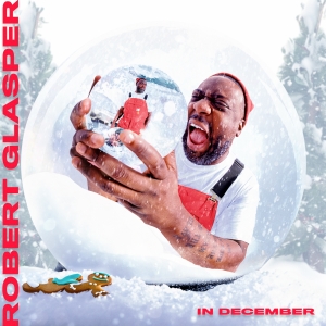 Robert Glasper - In December i gruppen VI TIPSER / Julemusikk på Vinyl & CD hos Bengans Skivbutik AB (5570654)