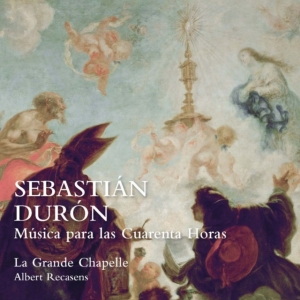 La Grande Chapelle Albert Recasens - Sebastian Duron: Musica Para Las Cu i gruppen VI TIPSER / Fredagsutgivelser / 2025-01-10 hos Bengans Skivbutik AB (5570690)