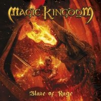 Magic Kingdom - Blaze Of Rage i gruppen CD / Kommende hos Bengans Skivbutik AB (5570759)