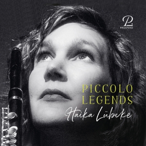 Haika Lübcke - Piccolo Legends - Works For Piccolo i gruppen CD hos Bengans Skivbutik AB (5570825)