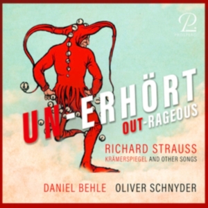 Daniel Behle Oliver Schnyder - Richard Strauss: Out-Rageous - Kräm i gruppen CD hos Bengans Skivbutik AB (5570850)