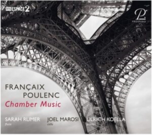 Sarah Rumer Joel Marosi Ulrich Ko - Jean Francaix/Francis Poulenc: Cham i gruppen CD hos Bengans Skivbutik AB (5570853)
