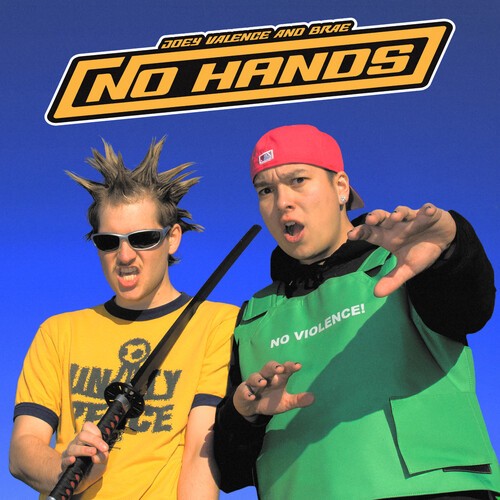 Joey Valence & Brae - No Hands i gruppen CD / Pop-Rock hos Bengans Skivbutik AB (5570885)