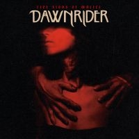Dawnrider - Five Signs Of Malice i gruppen CD hos Bengans Skivbutik AB (5571097)
