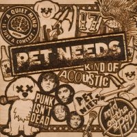 Pet Needs - Kind Of Acoustic i gruppen VI TIPSER / Fredagsutgivelser / 2025-01-24 hos Bengans Skivbutik AB (5571105)