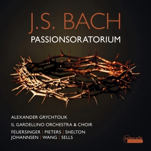 Alexander Grychtolik Il Gardellino - J. S. Bach: Passion Oratorio i gruppen CD / Klassisk hos Bengans Skivbutik AB (5571335)