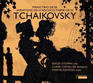 Sergei Istomin/Claire Chevallier/Ma - Pyotr Tchaikovsky: Variations On A i gruppen CD hos Bengans Skivbutik AB (5571396)