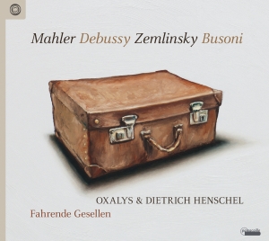 Dietrich Henschel Oxalys - Fahrende Gesellen i gruppen CD / Klassisk hos Bengans Skivbutik AB (5571433)