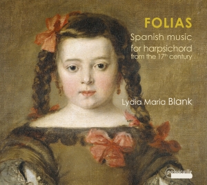 Blank Lydia Maria - Folias - Spanish Music For Harpsich i gruppen CD hos Bengans Skivbutik AB (5571446)