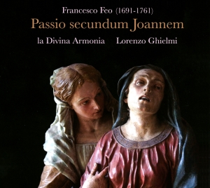 Lorenzo Ghielmi La Divina Armonia - Francesco Feo - Passio Secundum  Jo i gruppen CD hos Bengans Skivbutik AB (5571483)