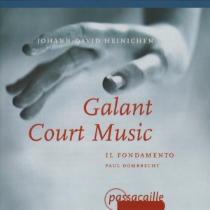 Paul Dombrecht Il Fondamento - Galant Court Music - Works By Johan i gruppen CD / Klassisk hos Bengans Skivbutik AB (5571629)